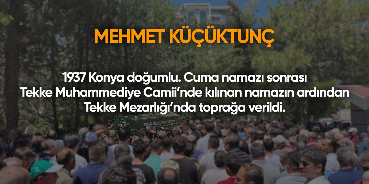 Konya'da bugün vefat edenler | 5 Haziran 2026 18